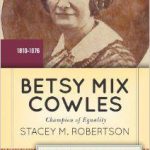 Betsy Mix Cowles